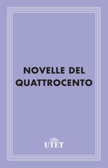 Novelle del Quattrocento - AA.VV. Artisti Vari