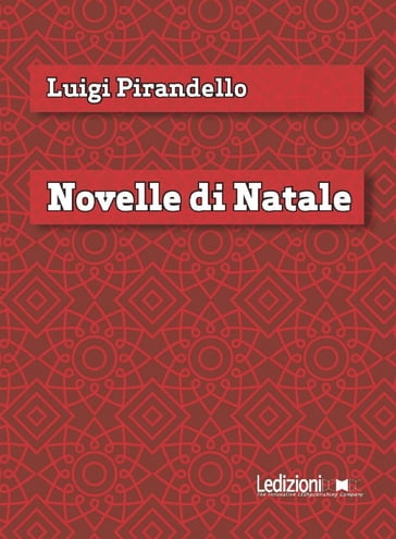 Novelle di Natale - Luigi Pirandello