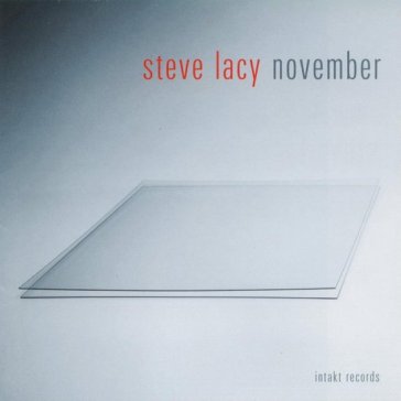 November - Steve Lacy