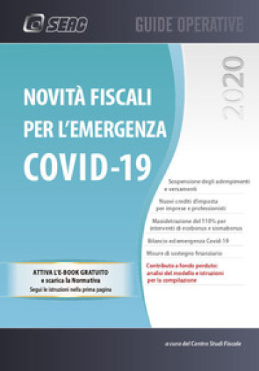 Novità fiscali per l'emergenza Covid-19 - Centro Studi Fiscali Seac