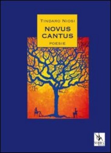 Novus cantus - Tindaro Niosi