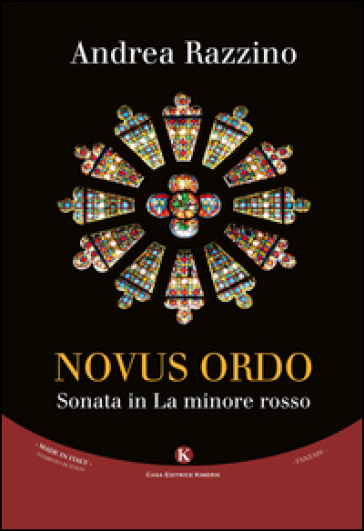 Novus ordo. Sonata in la minore rosso - Andrea Razzino