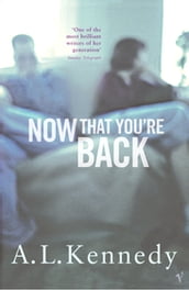 Now That You re Back