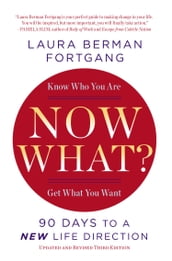 Now What? Revised Edition