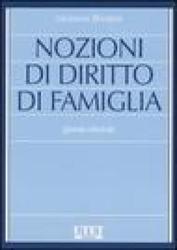 Nozioni di diritto di famiglia - Giovanni Bonilini