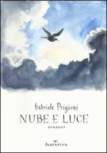Nube e luce - Gabriele Prigioni