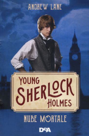 Nube mortale. Young Sherlock Holmes - Andrew Lane