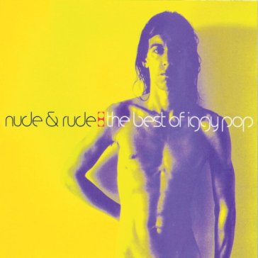 Nude & rude - Iggy Pop