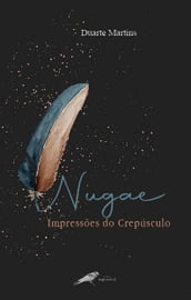 Nugae - Impressões do Crepúsculo