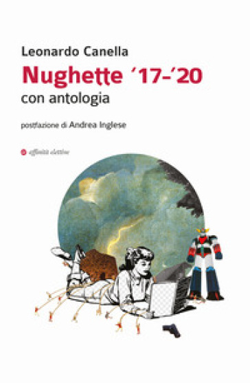 Nughette '17-'20. Con antologia - Leonardo Canella