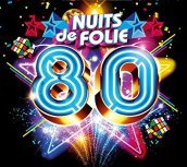 Nuits de folie 80