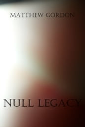 Null Legacy