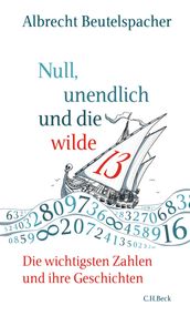 Null, unendlich und die wilde 13