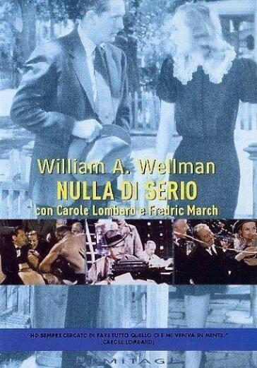 Nulla Di Serio - William Wellman