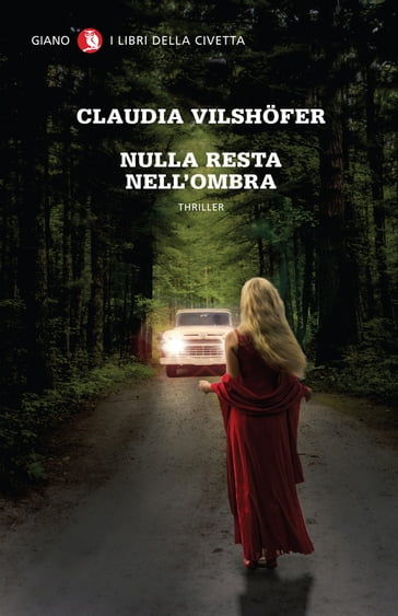 Nulla resta nell'ombra - Claudia Vilshofer