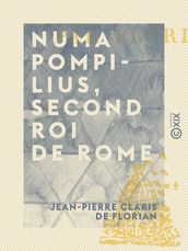 Numa Pompilius, second roi de Rome