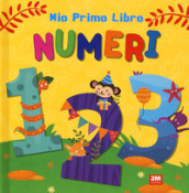 Numeri. Mio primo libro. Ediz. a colori