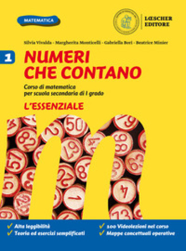 Numeri che contano. Corso di matematica per la scuola secondaria di primo grado. L'essenziale. Per la Scuola media. Con e-book. Con espansione online. Vol. 1 - Silvia Vivalda - Margherita Monticelli - Gabriella Bori - Beatrice Minier