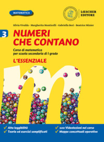 Numeri che contano. Corso di matematica per la scuola secondaria di primo grado. L'essenziale. Per la Scuola media. Con e-book. Con espansione online. Vol. 3 - Silvia Vivalda - Margherita Monticelli - Gabriella Bori - Beatrice Minier