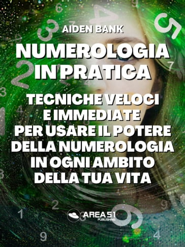 Numerologia in pratica - Aiden Bank