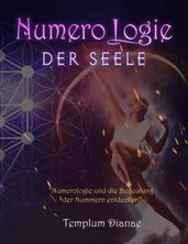 Numerologie der Seele