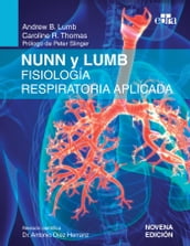 Nunn y Lumb Fisiología respiratoria aplicada, 9.ª ed.