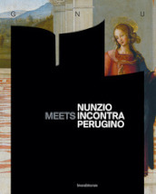 Nunzio incontra Perugino. Ediz. italiana e inglese