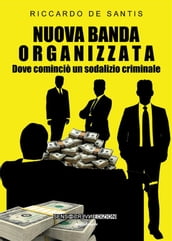 Nuova banda organizzata