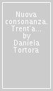 Nuova consonanza. Trent anni di musica contemporanea in Italia (1989-1994)