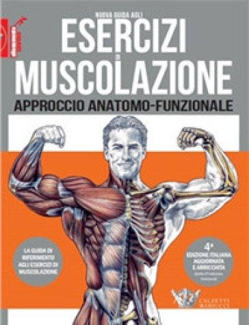 Nuova guida agli esercizi di muscolazione