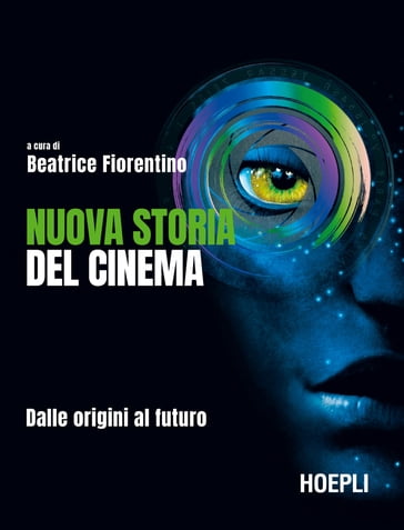 Nuova storia del cinema - Beatrice Fiorentino