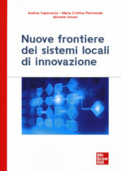 Nuove frontiere dei sistemi locali di innovazione