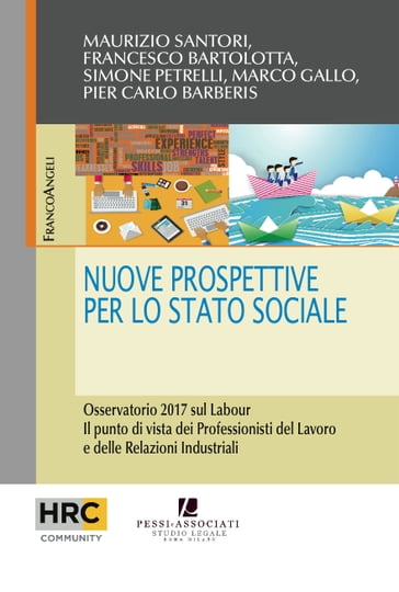 Nuove prospettive per lo stato sociale - Francesco Bartolotta - Marco Gallo - Maurizio Santori - Pier Carlo Barberis - Simone Petrelli