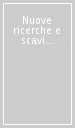 Nuove ricerche e scavi nell area della villa di Teoderico a Galeata. Atti della Giornata di studi (Ravenna, 26 marzo 2002)