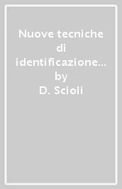 Nuove tecniche di identificazione di microrganismi e virus