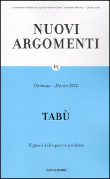 Nuovi argomenti. 49.