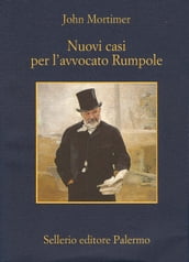 Nuovi casi per l avvocato Rumpole