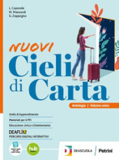 Nuovi cieli di carta. Saperi essenziali. Per le Scuole superiori. Con e-book. Con espansione online