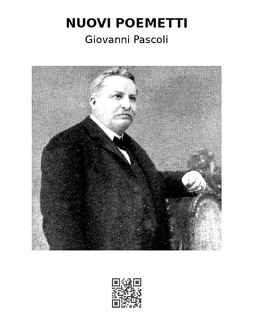 Nuovi poemetti - Giovanni Pascoli