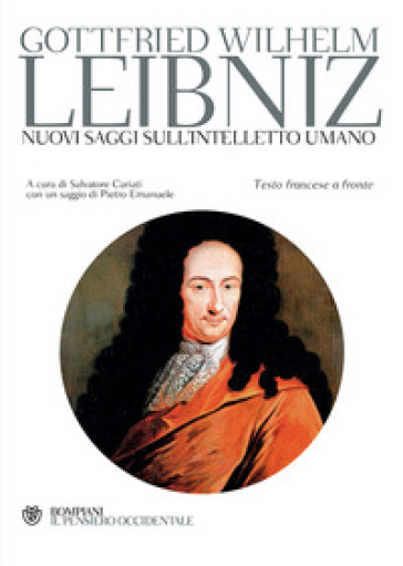 Nuovi saggi sull'intelletto umano. Testo francese a fronte - Gottfried Wilhelm von Leibniz