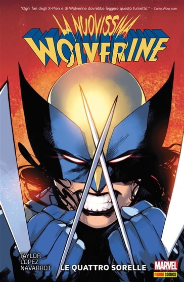 La Nuovissima Wolverine (2015) 1 - Tom Taylor