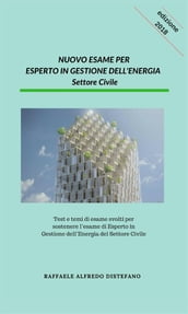 Nuovo Esame per Esperto in Gestione dell Energia - Settore Civile