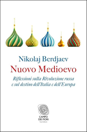 Nuovo Medioevo - Nikolaj Berdjaev