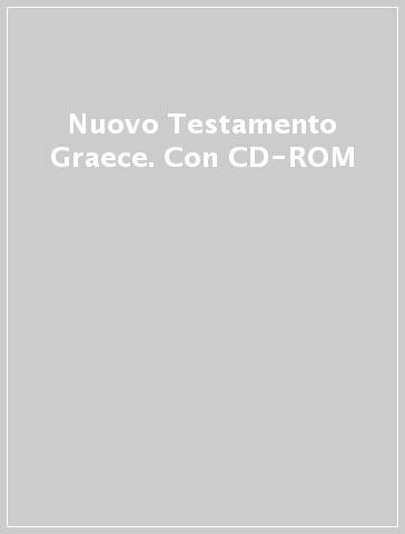 Nuovo Testamento Graece. Con CD-ROM