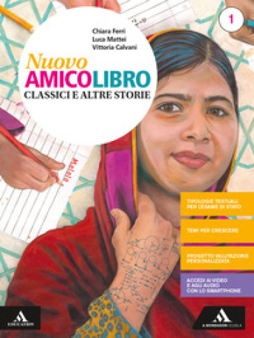 Nuovo amico libro. Con Quaderno. Per la Scuola media. Con e-book. Con espansione online. Vol. 1 - Vittoria Calvani - Chiara Ferri - Luca Mattei