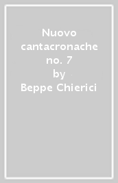 Nuovo cantacronache no. 7