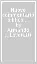 Nuovo commentario biblico. I Vangeli