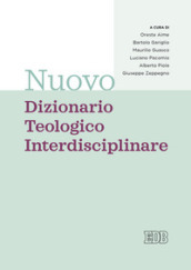 Nuovo dizionario teologico interdisciplinare