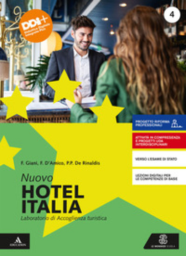 Nuovo hotel Italia. Per gli Ist. professionali. Con e-book. Con espansione online. Vol. 2 - Franco Giani - Flora D