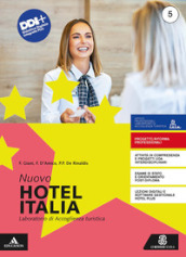 Nuovo hotel Italia. Per gli Ist. professionali alberghieri. Con e-book. Con espansione online. 5.